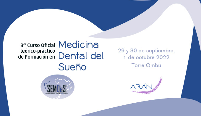 3º Curso Oficial de Formación en Medicina Dental del Sueño